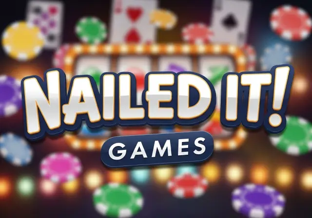 Nailed it! Games