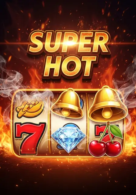 Super Hot